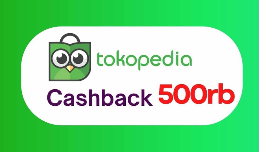 bonus cashback tokopedia